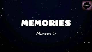Maroon 5 - Memories (lyric)