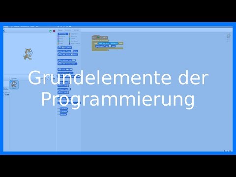 Die 4 Grundelemente der Programmierung - Scratch | Programmieren lernen
