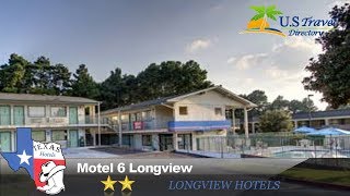 Motel 6 Longview - Longview Hotels, Texas