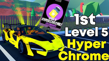 1st Level 5 Hyperchrome in Roblox Jailbreak
