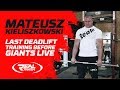 Mateusz Kieliszkowski - Last Deadlift Training Before Giants Live