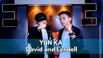 Yun Ka by Willie Revillame - David and Lendell (Cover)