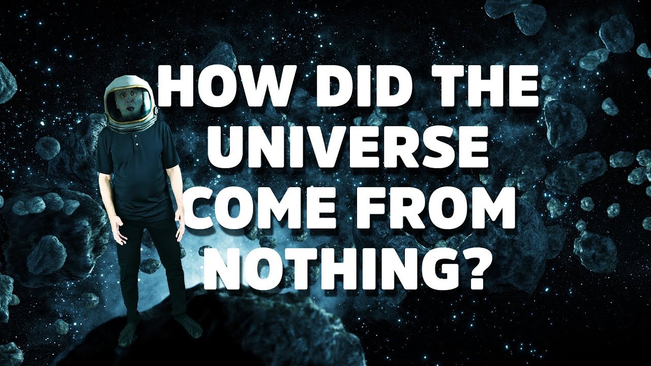 How did the Universe form - out of nothing? - YouTube