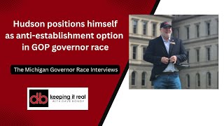 Anthony Hudson on Why He’s Running for Michigan Governor