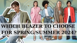 Stylish women's blazers for Spring/Summer 2024