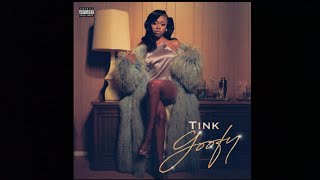 Tink — Goofy (Official Music Audio)