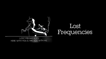 Lost Frequencies - Here With You & Are You With Me (Mashup mix)