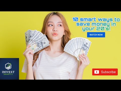 10 smart ways to save money in your 20’s! - YouTube