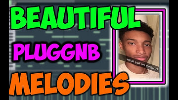 THE MOST BEAUTIFUL PLUGGNB TUTORIAL - making a pluggnb type beat for Summrsxo/Autumn/Xangang/Goyxrd