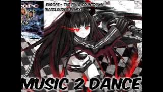 nightcore - The Final Countdown (Basslouder Remix)