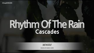 Cascades - Rhythm Of The Rain (Melody) (Karaoke Version)