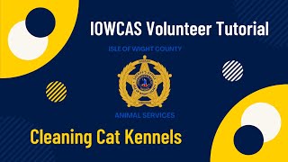 Cleaning Cat Kennels Volunteer Tutorial