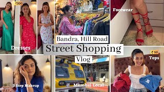 Mumbai Street Shopping Vlog || Bandra Hill Road || Haul || Garima Verma ||