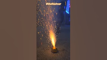 #MatkaAnar #Diwali2025  #Diwali #Fireworks #shorts #viralshort #trendingshorts #fireworks #s24ultra