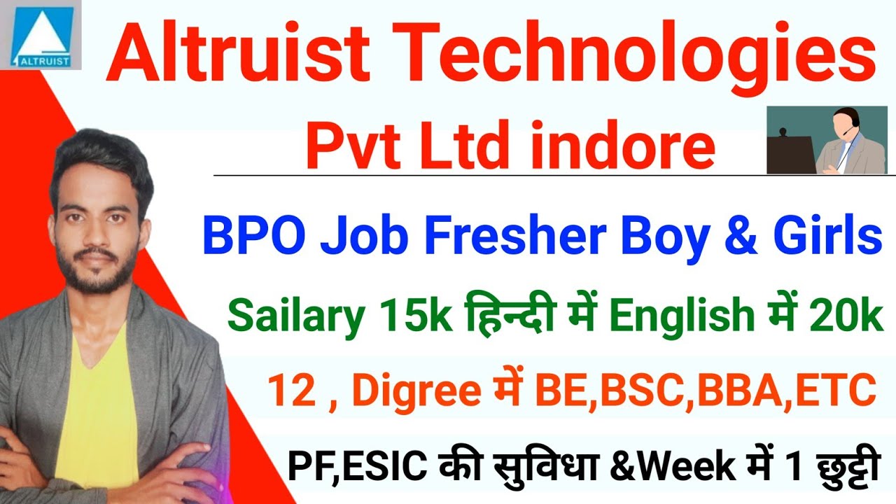 bpo letest job in indore 2022 altruist technologies pvt ltd indore