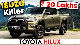 Isuzu D-max के दाम में Fortuner की ताक़त | 2021 Toyota Hilux Truck India Launch Details