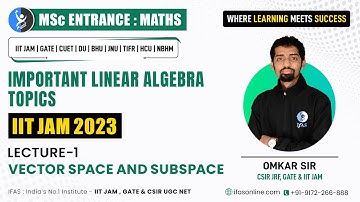 𝐕𝐞𝐜𝐭𝐨𝐫 𝐒𝐩𝐚𝐜𝐞 𝐀𝐧𝐝 𝐒𝐮𝐛𝐬𝐩𝐚𝐜𝐞 | 𝐋 -𝟏| 𝐈𝐈𝐓 𝐉𝐀𝐌 𝐌𝐚𝐭𝐡𝐞𝐦𝐚𝐭𝐢𝐜𝐬 | 𝐈𝐅𝐀𝐒