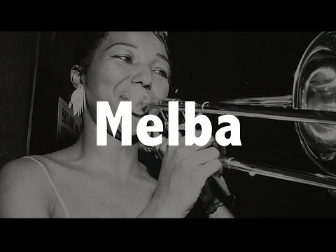 MELBA LISTON Jazz History 32