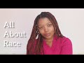 All about race: Ep 1