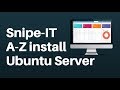 How to Setup SnipeIT  on Ubuntu Server