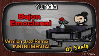 Yuridia - Bajon Emocional (Version Jazz Remix) KARAOKE COVER
