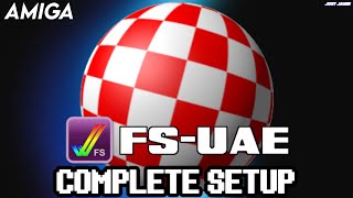 FS-UAE - Amiga Emulator Setup Guide - Beginner Friendly #amiga #commodoreamiga #fsuae