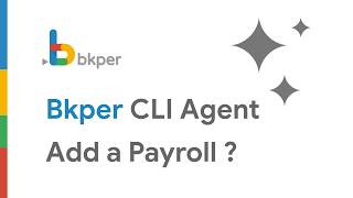 Bkper Agent in Action, Adding a payroll to your book
