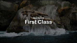 Jack Harlow - First Class (clean lyrics)