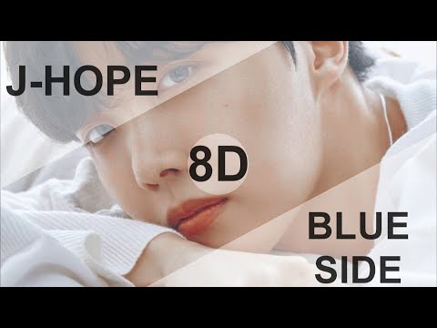 BTS J-HOPE - BLUE SIDE [8D USE HEADPHONES] 🎧