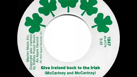 1972 HITS ARCHIVE: Give Ireland Back To The Irish - Wings (Paul McCartney) (stereo 45)