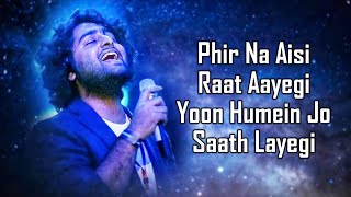 Phir Na Aisi Raat Aayegi (LYRICS) - Arijit Singh | Aamir | Pritam, Amitabh | Laal Singh Chaddha chords