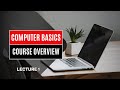 Computer Basics Lecture 1 | Introduction &amp; Overview | Urdu/Hindi tutorial