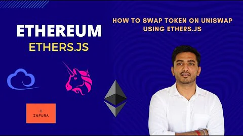 Ethers.js #3 (How to swap token on uniswap using ethers.js?) | Blockchain | English | DappBlocks