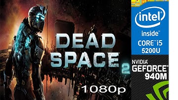 Dead Space 2 on HP Pavilion 15-ab032TX, Max Setting 1080p, Core i5 5200u + Nvidia Geforce 940m