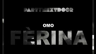 Download Lagu PartyNextDoor - Kiss Me (Ferina) MP3 Download Lagu PartyNextDoor - Kiss Me (Ferina) MP3