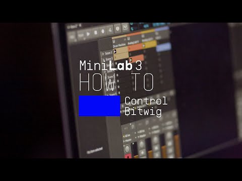 MiniLab 3 | How To Control Bitwig