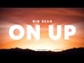 Big Sean On Up Lyrics mp3
