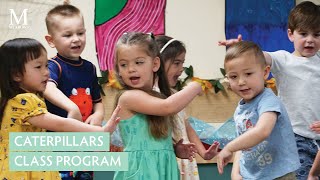 Spring 2023 Beginning School Program | Caterpillars Class | The Meadows School