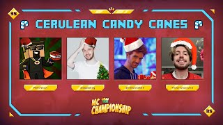 MC Championship 35 | Cerulean Candy Canes (09 Dec 2023)