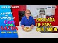 Exquisita Ensalada de Papa con Jamón a Punto de Caramelo en UniVista TV.