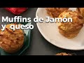 MUFFINS DE JAMÓN Y QUESO