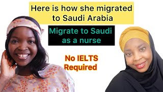 Migrate to Saudi Arabia as a nurse  ft @Ashabitalks  / No IELTS required
