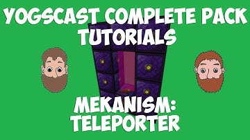 Minecraft Teleporter Tutorial - Mekanism [Yogscast Complete pack tutorial]