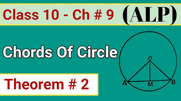 Chords Of A Circle|Theorem#2|Class 10th - Chapter#9