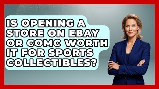 Is Opening A Store On EBay Or COMC Worth It For Sports Collectibles? - The Memorabilia Zone