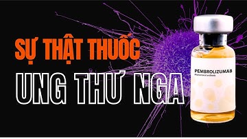 Thuốc trị ung thư của Nga: Điều không ai nói cho bạn biết!