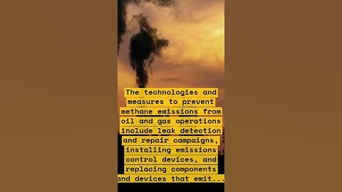 How Oil and Gas Companies Reduced Methane Emissions: A Global Study
