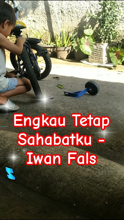 Engkau Tetap Sahabatku - Iwan Fals  #quotes #quote #engkautetapsahabatku #iwanfals #status #shorts