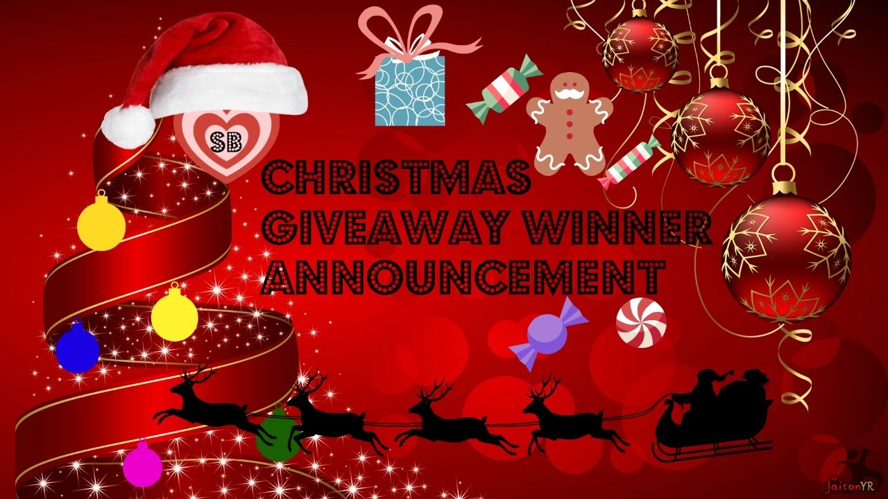 Christmas Giveaway Winner Announcement ! Merry Christmas To You All