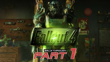 Fallout 4 Walkthrough Gameplay Part 1 HD "Nuclear Bomb"
